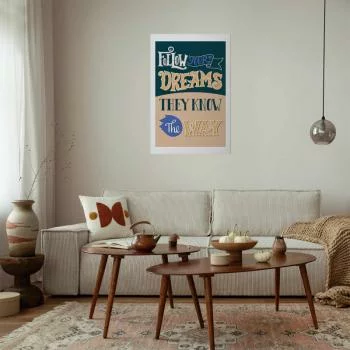 Plakat - Follow your dreams - obrazek 2