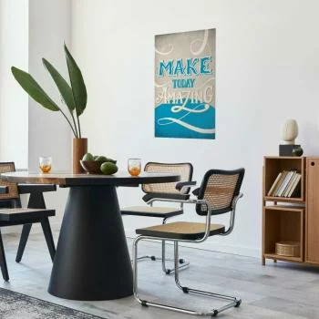 Plakat - Make today amazing - obrazek 2