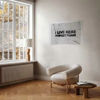 Plakat - I live here, respect please - obrazek 2