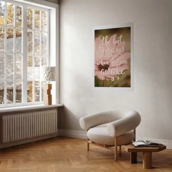 Plakat - The best dreams happen when you are awake - obrazek 2