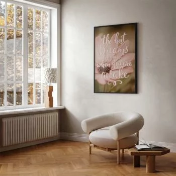 Plakat - The best dreams happen when you are awake - obrazek 5