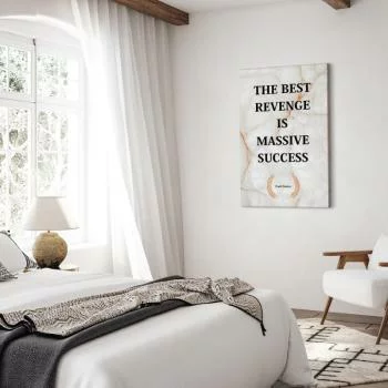 Obraz - The Best Revenge Is Massive Success (1-częściowy) pionowy - obrazek 6