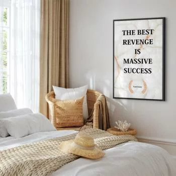 Obraz - The Best Revenge Is Massive Success (1-częściowy) pionowy - obrazek 6