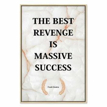Obraz - The Best Revenge Is Massive Success (1-częściowy) pionowy - obrazek 2