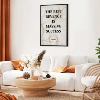 Obraz - The Best Revenge Is Massive Success (1-częściowy) pionowy - obrazek 5