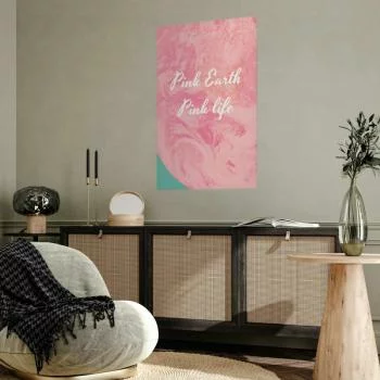 Plakat - Pink Earth, Pink Life - obrazek 2
