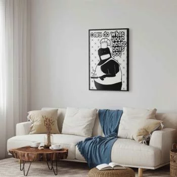 Plakat - Only do what your heart tells you - obrazek 2