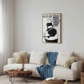 Plakat - Only do what your heart tells you - obrazek 5