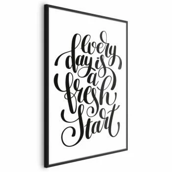 Plakat - Every day a fresh start
