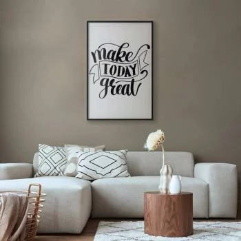 Plakat - Make today great - obrazek 2