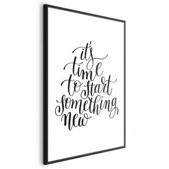 Plakat - It\'s time to start something new