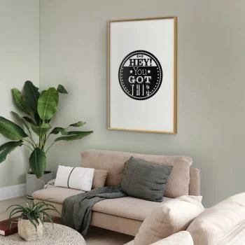 Plakat - Hey! You got this - obrazek 2