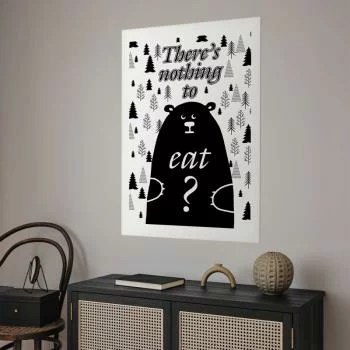 Plakat - There's nothing to eat? - obrazek 2