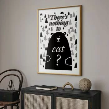 Plakat - There's nothing to eat? - obrazek 2